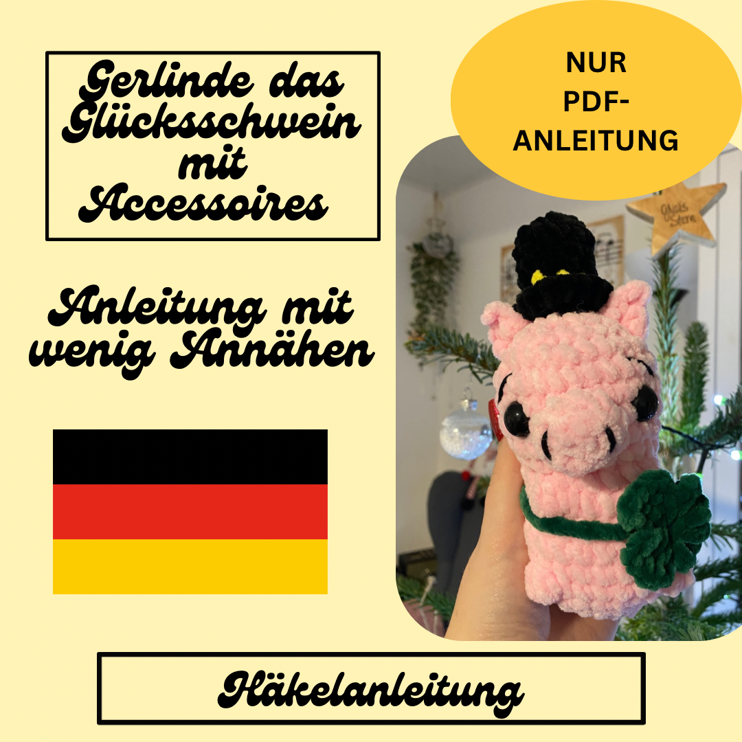 Häkelanleitung-Gerlinde das Glücksschwein