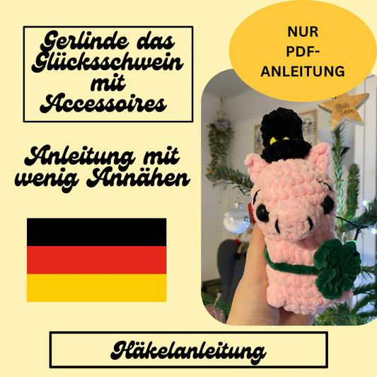 Häkelanleitung-Gerlinde das Glücksschwein