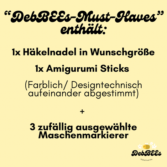 DebBEEs „Must-Haves“